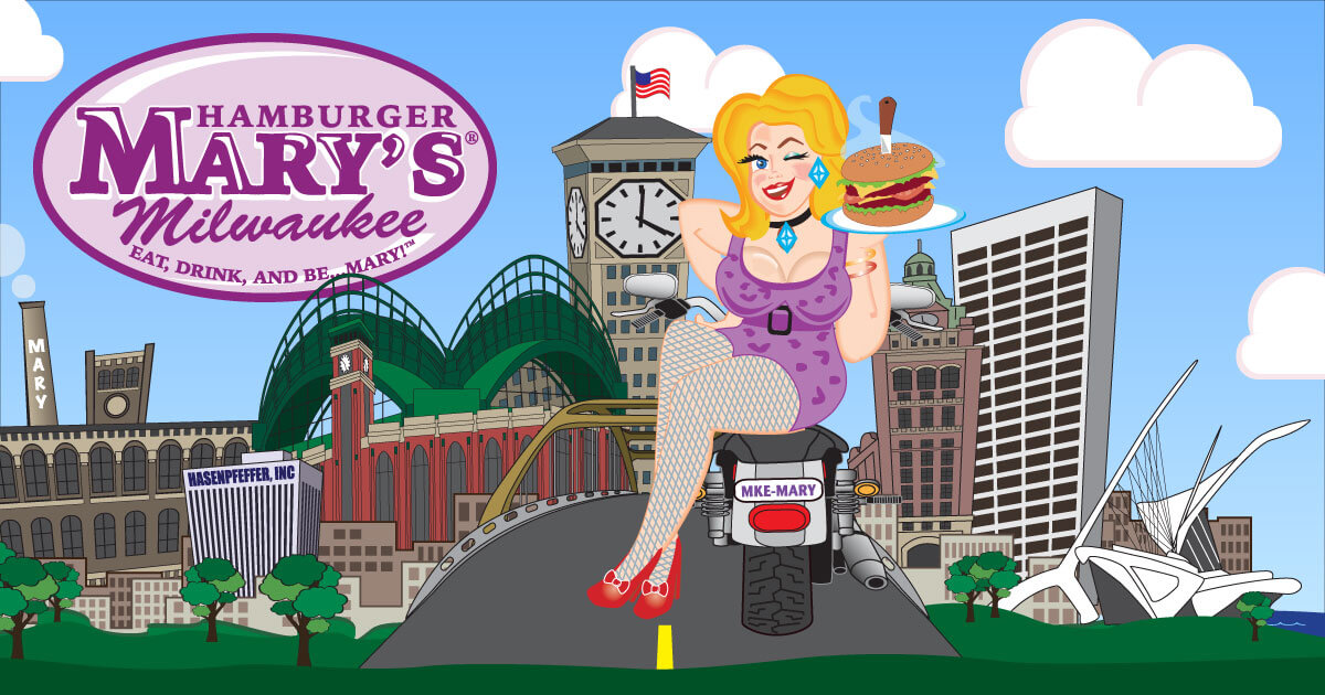 Hamburger Mary's Milwaukee | Eat, Drink, and Be… MARY!
